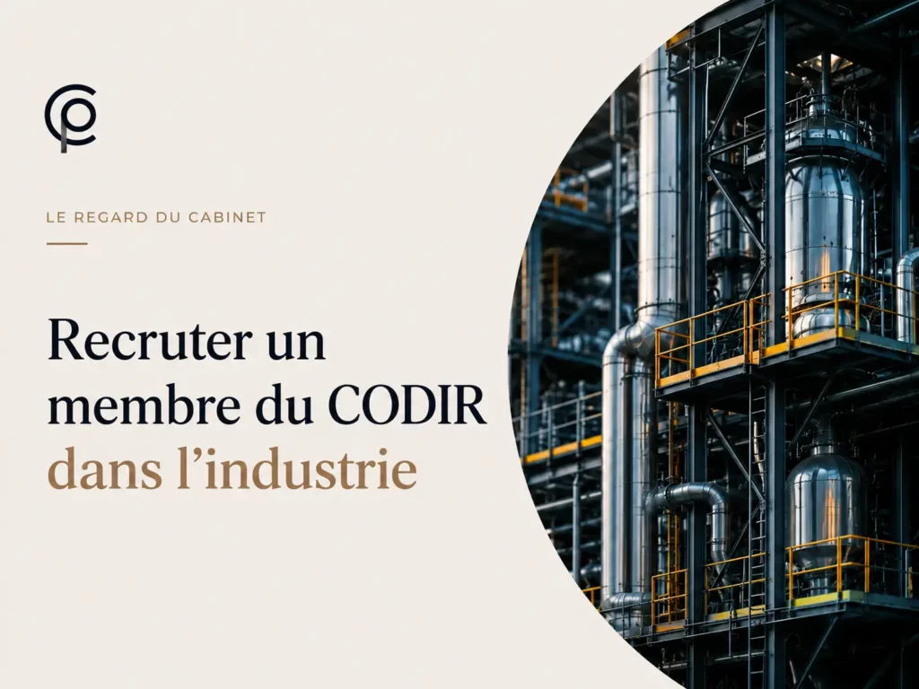 recruter un membre du codir dans l'industrie - cprecrutement.fr